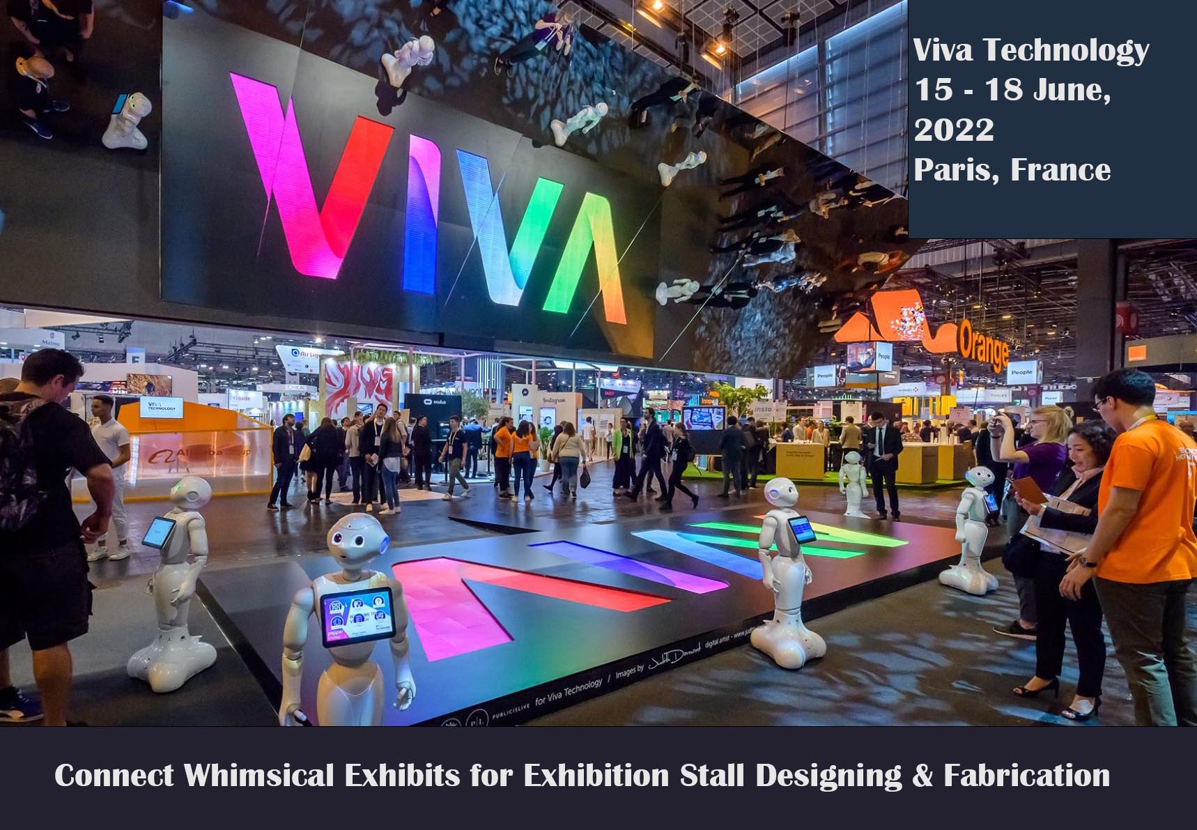 Viva Technology 2022, Paris Exhibition Stall Designer & Fabricator