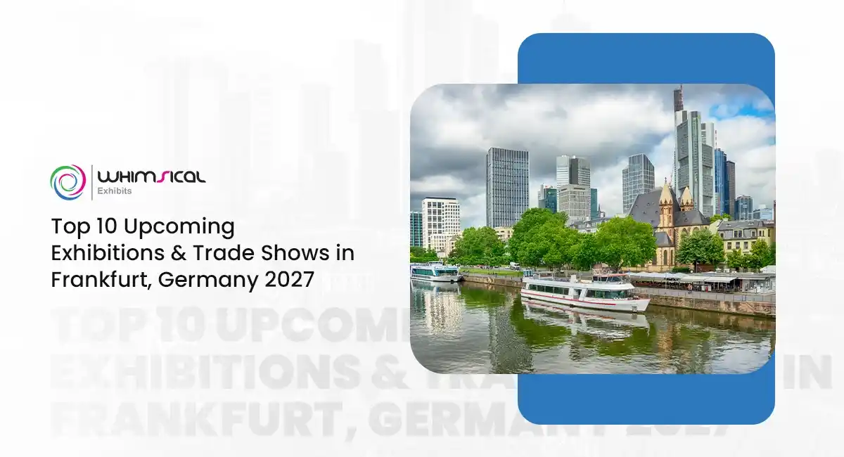 Top 10 Upcoming Exhibitions in Frankfurt, Germany 2027