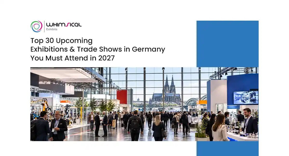 Top 30 Upcoming Exhibitions & Trade Shows in Germany You Must Attend in 2027