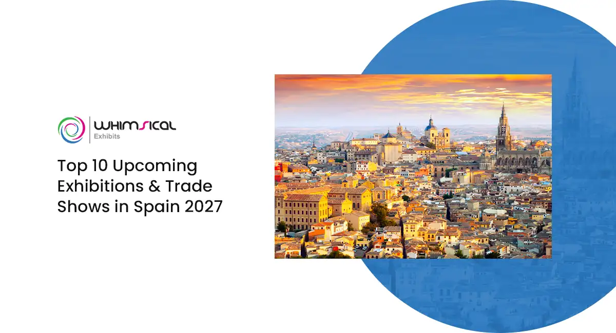 Top 10 Upcoming Exhibitions & Trade Shows in Spain 2027