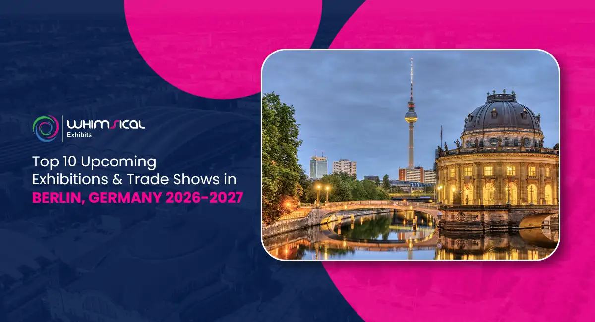 Top 10 Upcoming Exhibitions in Berlin, Germany 2026-2027