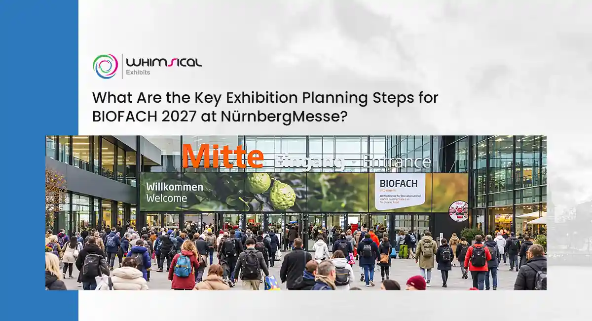 What Are the Key Exhibition Planning Steps for BIOFACH 2027 at NürnbergMesse