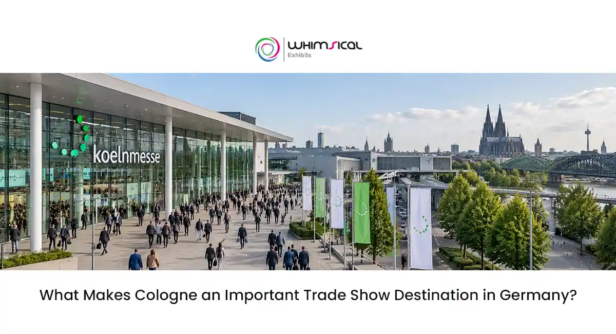 What Makes Cologne an Important Trade Show Destination in Germany